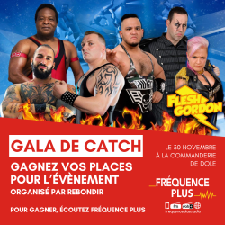 Gagnez vos places pour le Gala de Catch à Dole !